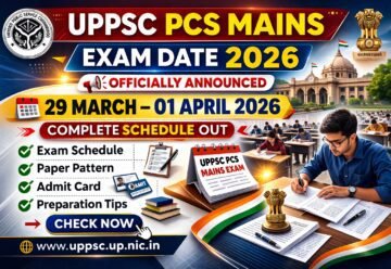 UPPSC PCS Mains Exam Date 2026