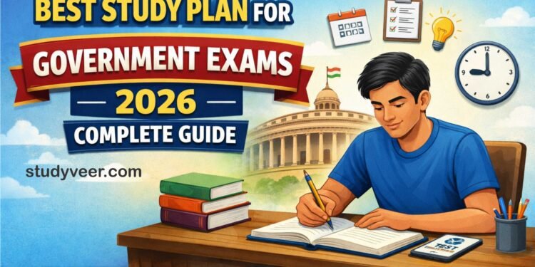 Best Study Plan for Government Exams