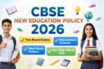cbse-new-education-policy-2026-class-10-12-board-exam-changes