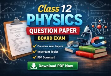Class 12 Physics Question Paper