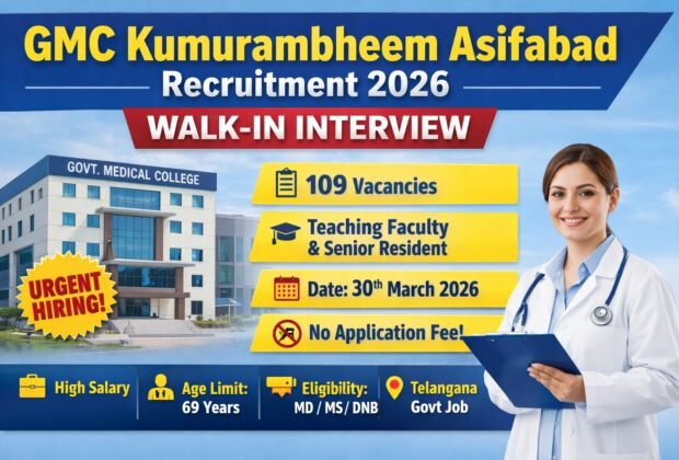 GMC Kumurambheem Asifabad Recruitment 2026