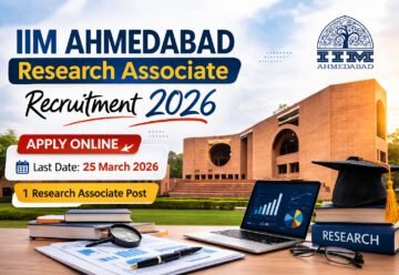 IIM Ahmedabad Research Associate Recruitment 2026