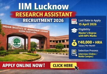 IIM Lucknow Research Assistant Recruitment 2026