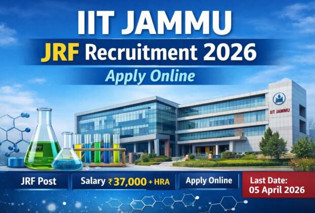 IIT Jammu JRF Recruitment 2026