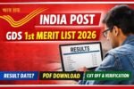 India Post GDS 1st Merit List 2026