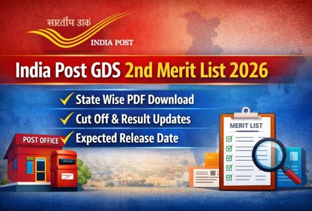 India Post GDS 2nd Merit List 2026 State Wise PDF Download, Cut Off and Result Updates