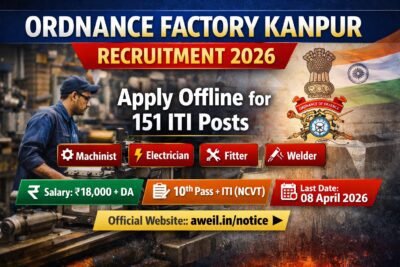 Ordnance Factory Kanpur Recruitment 2026