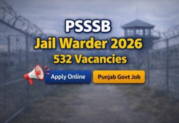 PSSSB Jail Warder Recruitment 2026 532 Vacancies Apply Online Punjab Govt Job