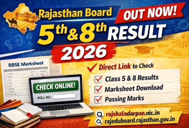 Rajasthan Board 5th & 8th Results 2026