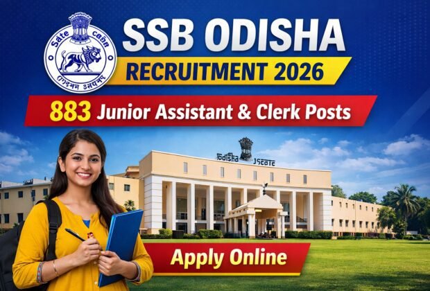 SSB Odisha Junior Assistant Recruitment 2026
