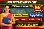 UPSSSC Teacher Cadre JTC Recruitment 2026 Apply Online for 58 Posts