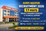 AIIMS Nagpur Recruitment 2026 17 Project Research Scientist Technical Support Posts Apply via Email