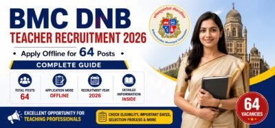 BMC DNB Teacher Recruitment 2026 Apply Offline for 64 Posts Complete Guide