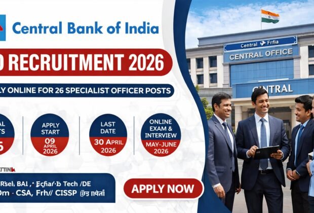 Central Bank of India SO Recruitment 2026 Apply Online for 26 Specialist Officer Posts