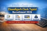 Chandigarh Clerk Typist Recruitment 2026 apply online eligibility syllabus typing test salary details