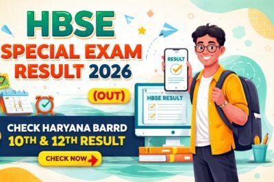 HBSE Special Exam Result 2026 Haryana Board 10th 12th Improvement Result Check Online