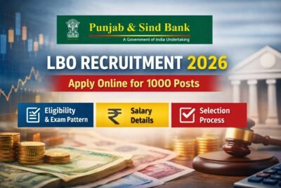 Punjab and Sind Bank LBO Recruitment 2026 apply online for 1000 posts notification eligibility salary details