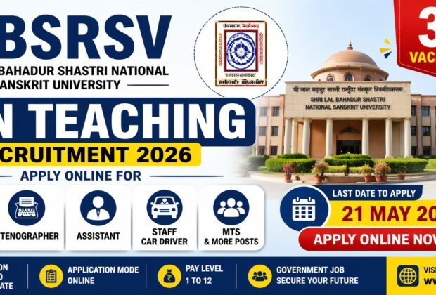 SLBSRSV Non Teaching Recruitment 2026 apply online for 33 LDC Stenographer MTS vacancy last date 21 May 2026