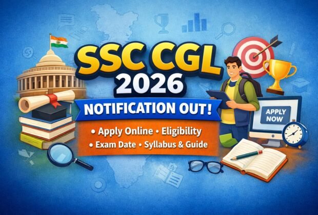 SSC CGL 2026 exam notification
