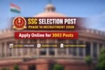 SSC Selection Post Phase 14 Recruitment 2026 apply online for 3003 posts notification details