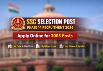 SSC Selection Post Phase 14 Recruitment 2026 apply online for 3003 posts notification details