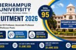 Berhampur University Recruitment 2026 Apply Online for 95 Professor Associate Professor and Assistant Professor Posts