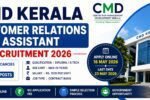 CMD Kerala Customer Relations Assistant Recruitment 2026 Apply Online for 40 Posts