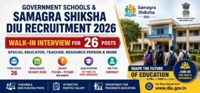 Government Schools Samagra Shiksha Diu Recruitment 2026 Walk-in Interview for 26 Teacher and Staff Posts