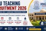 HNGU Teaching Recruitment 2026 Apply Online for 17 Assistant Professor Posts