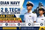 Indian Navy 10+2 B.Tech Cadet Entry Scheme Jan 2027 Notification 2026 Apply Online for 60 Posts