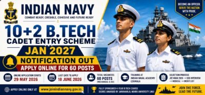 Indian Navy 10+2 B.Tech Cadet Entry Scheme Jan 2027 Notification 2026 Apply Online for 60 Posts