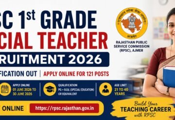 RPSC 1st Grade Special Teacher Recruitment 2026 Apply Online for 121 Posts