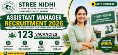Stree Nidhi Assistant Manager Recruitment 2026 apply online for 123 vacancies in Telangana