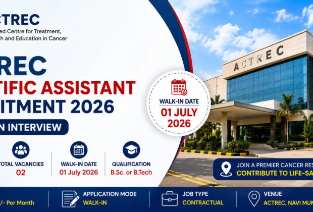 ACTREC Scientific Assistant Recruitment 2026 featured image for 2 Scientific Assistant (CRI Labs) walk-in vacancies scheduled on 01 July 2026.