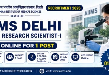 AIIMS Delhi Project Research Scientist-I Recruitment 2026 Apply Online