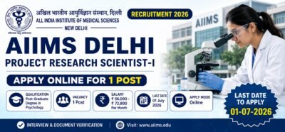 AIIMS Delhi Project Research Scientist-I Recruitment 2026 Apply Online