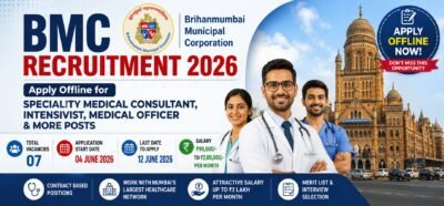 BMC Recruitment 2026 notification for Medical Officer, Intensivist and Speciality Medical Consultant vacancies apply offline before 12 June 2026