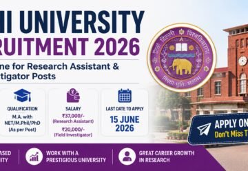 Delhi University Recruitment 2026 notification for Research Assistant and Field Investigator posts apply online before 15 June 2026