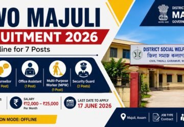 DSWO Majuli Recruitment 2026 Apply Offline for Case Worker MPW and Other Posts